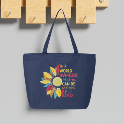 In a World Where You Can Be Anything Be Kind Large Canvas Tote Bag | Rainbow Sunflower Design | Pom Pom Petals