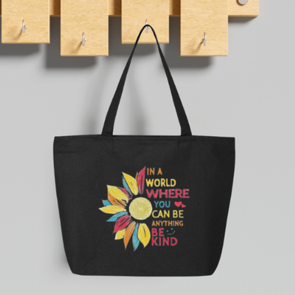 In a World Where You Can Be Anything Be Kind Large Canvas Tote Bag | Rainbow Sunflower Design | Pom Pom Petals